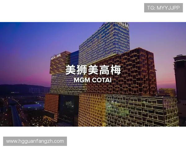 澳门美高梅官方网站最新优惠活动全面介绍助你轻松享受奢华娱乐体验